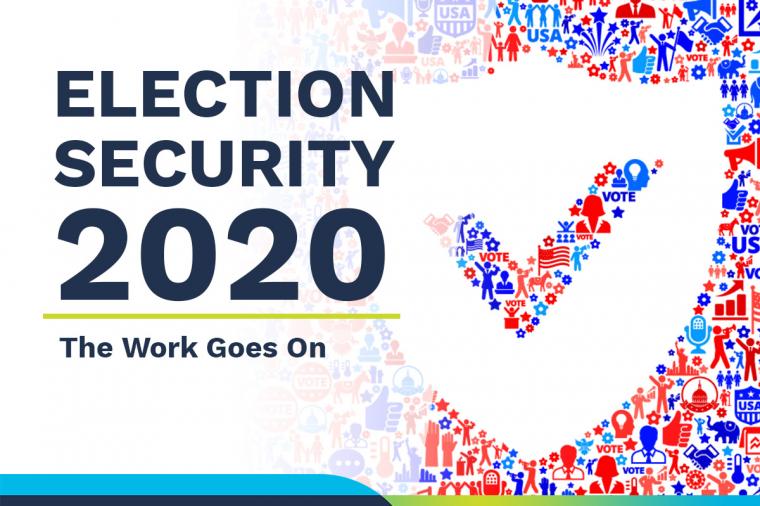 Text reads: Election Security 2020