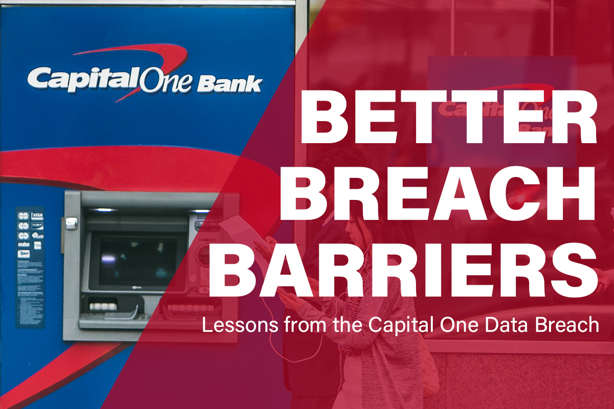 How Government Can Learn from the Capital One Data Breach DLT Solutions