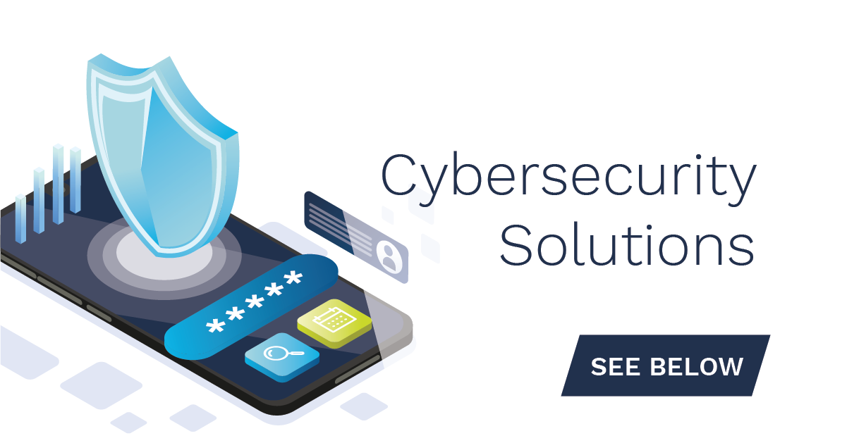 Cybersecurity Solutions