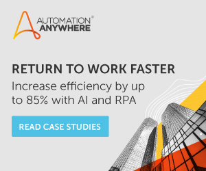 Text Reads: Return to Work Faster. Automation Anywhere Case Studies