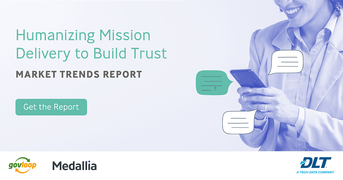 Medallia: Humanizing Mission Delivery to Build Trust