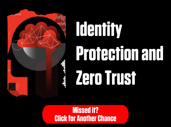 CS Connect Series: Identity Protection and Zero trust