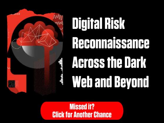 CS Connect: Digital Risk Reconnaissance Across the Dark Web and Beyond