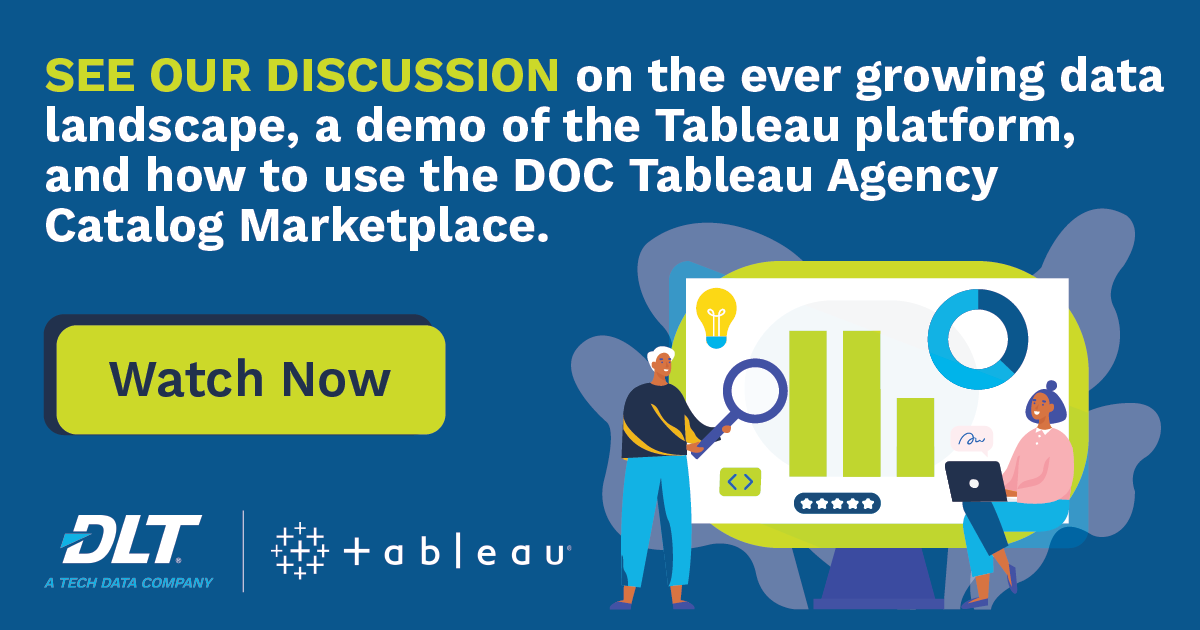 Data & Analytics at The Department of Commerce with Tableau & DLT