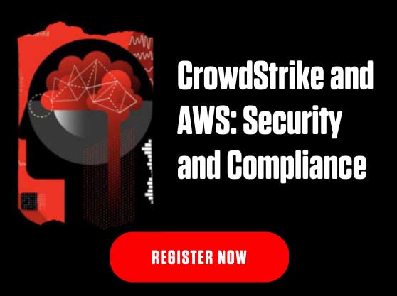 CrowdStrike and AWS: Security and Compliance