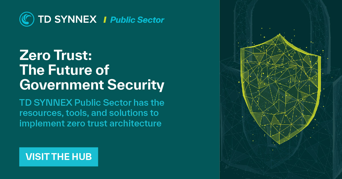 Zero Trust: Architecture to Accelerate Public Sector Enterprise Security