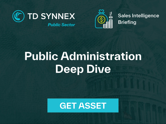 Text reads: Public Administration Deep Dive Sales Intelligence Briefing. CTA: Get asset