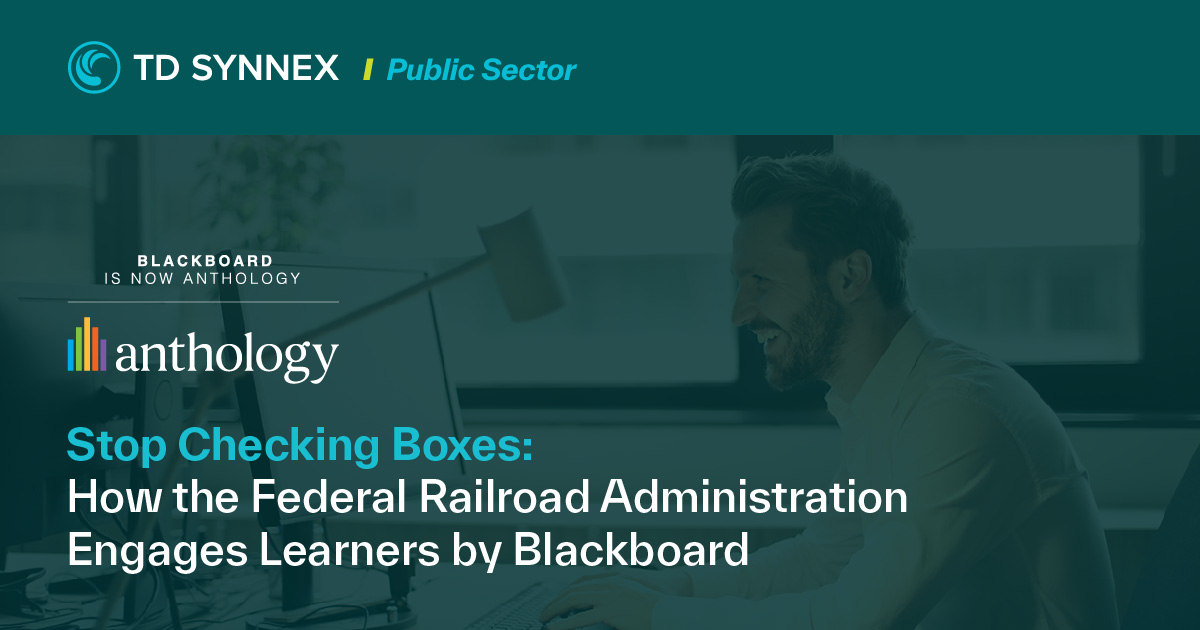 Text reads: Stop Checking Boxes: How the Federal Railroad Administration Engages Learners by Blackboard