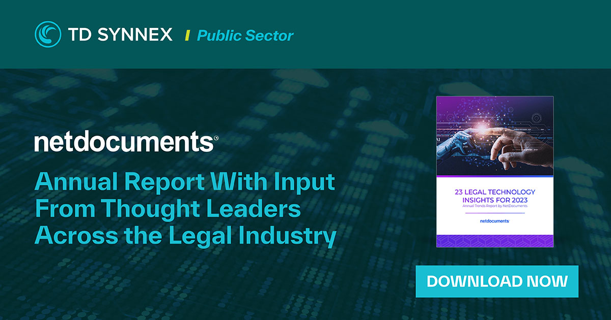 CTA: Download NetDocuments 23 Legal Technology insights for 2023