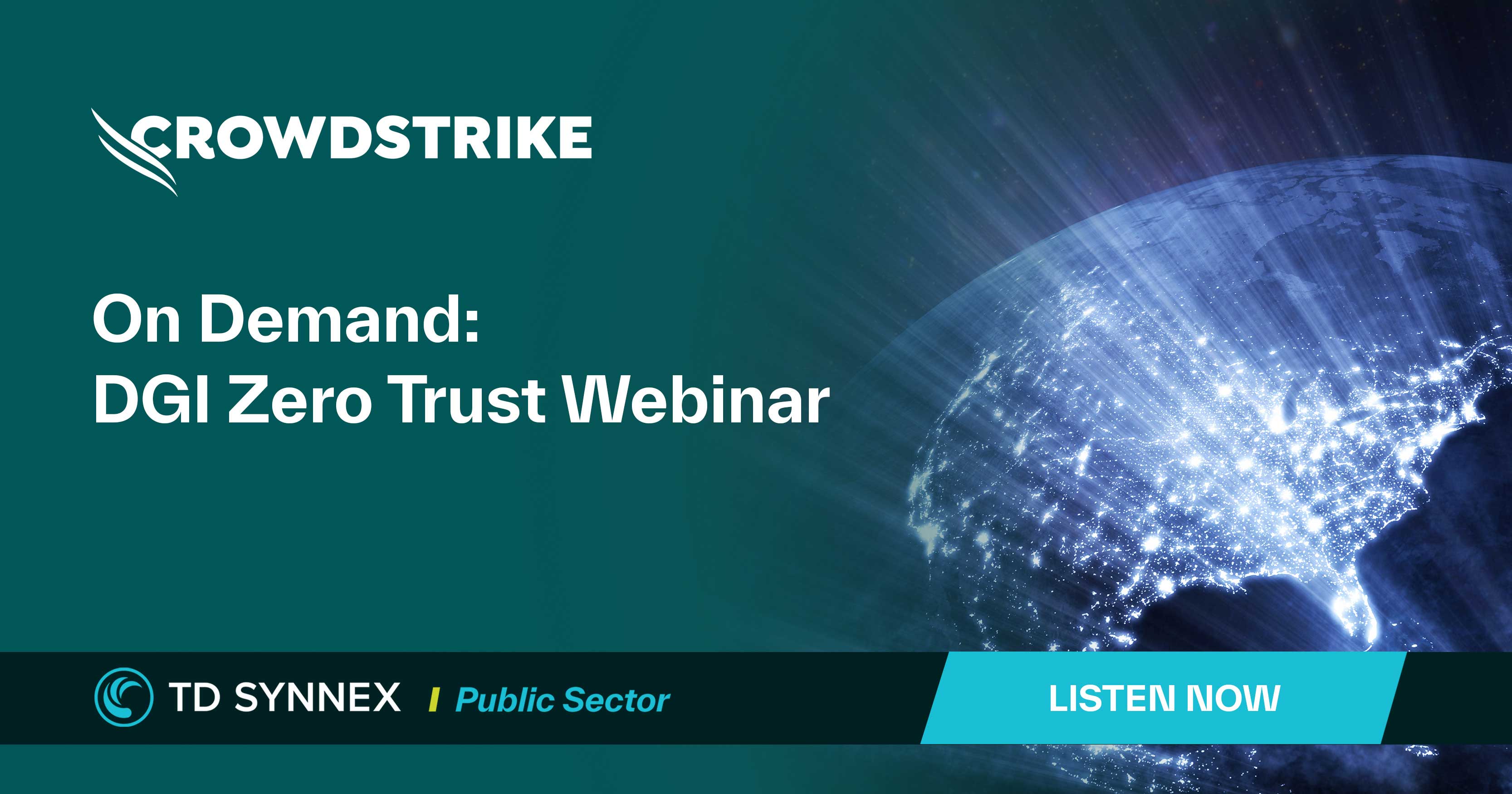 Text reads: DGI Zero Trust Webinar. CTA: Listen Now