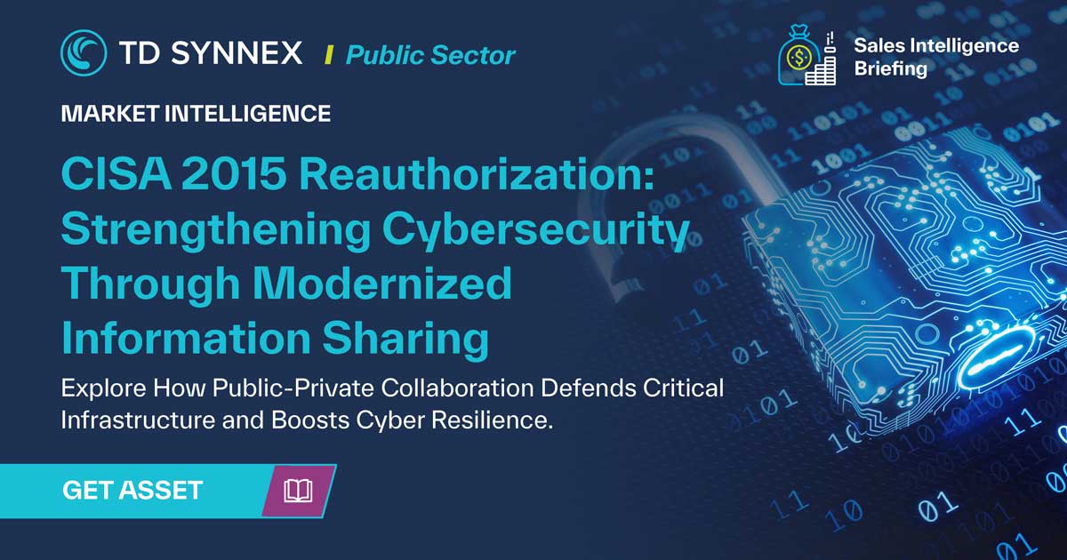 Text reads: Strengthening Cybersecurity Through Modernized Information Sharing