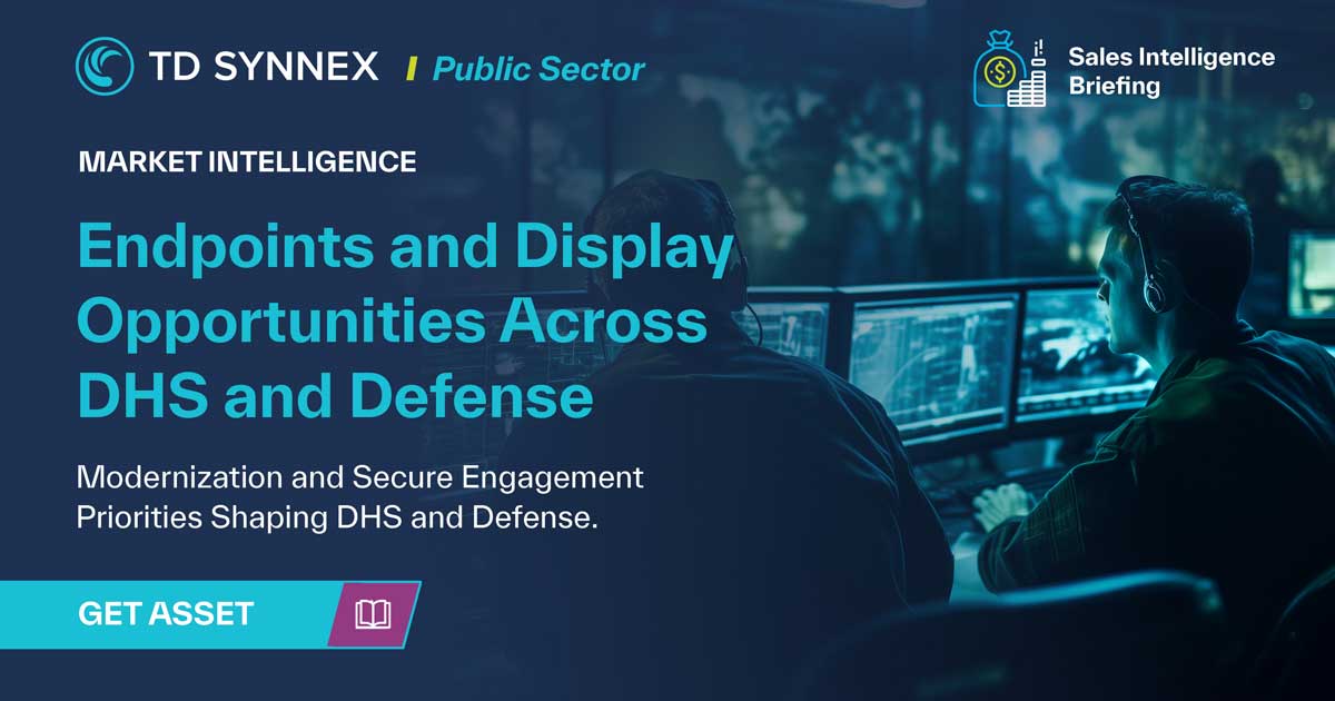 Text reads: Endpoints and Display Opportunities Across DHS and Defense