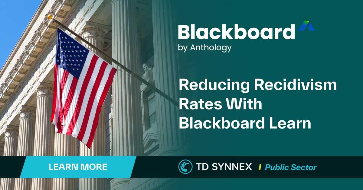 U.S. flag on a columned building. Text reads: Reducing Recidivism With Blackboard Learn. CTA: Learn More