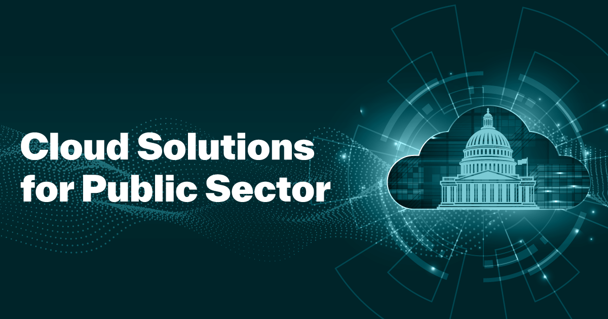 Text reads: Cloud Solutions for Public Sector