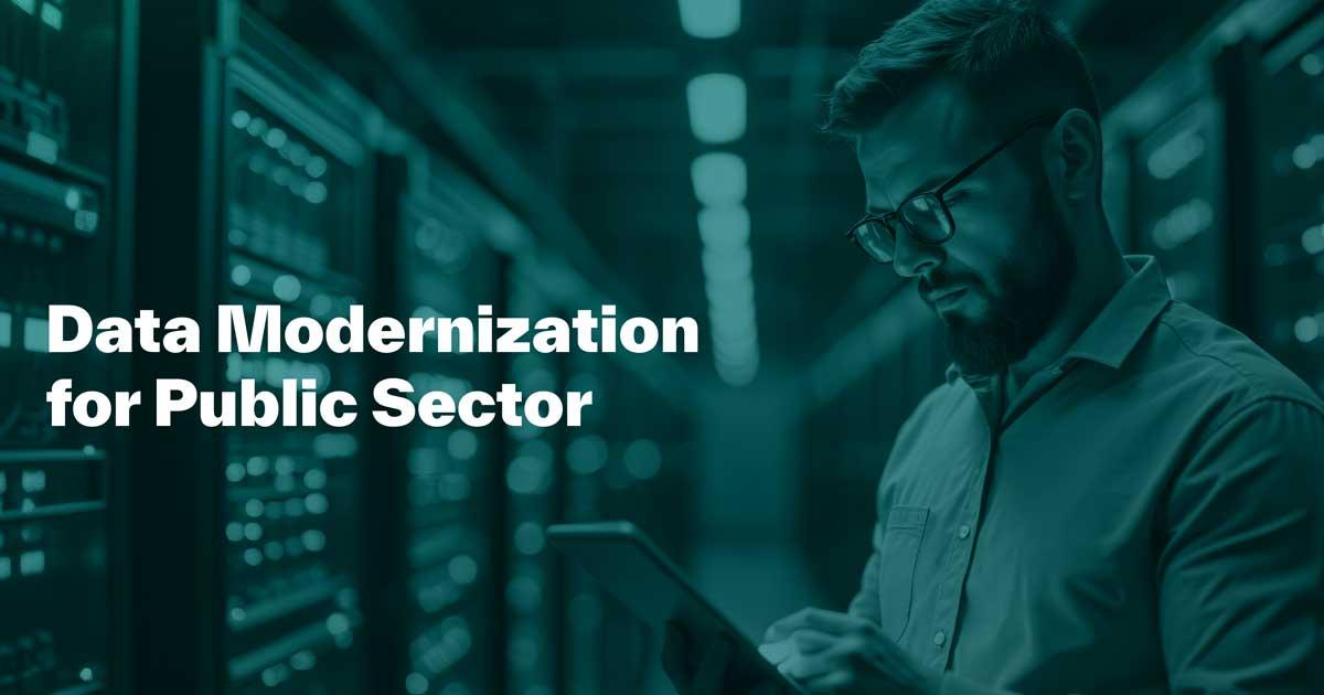 Text reads: Data Modernization for Public Sector 